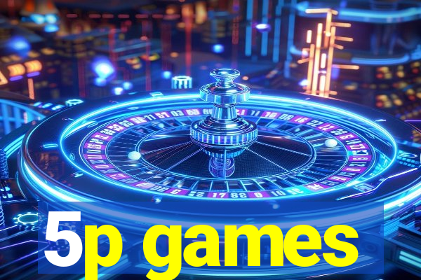 5p games